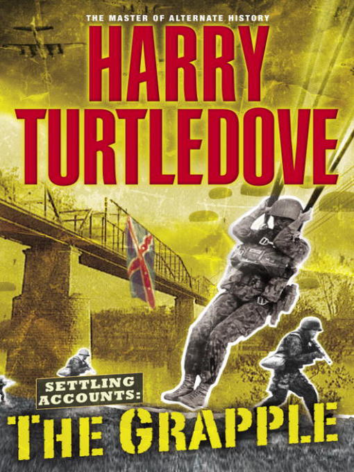 Title details for The Grapple by Harry Turtledove - Wait list